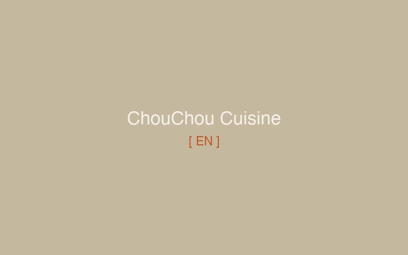 ChouChou — French cuisine and a story of return